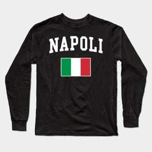 Napoli Italy Flag Italia Italian Italiano Long Sleeve T-Shirt